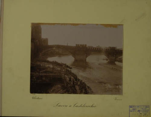 Ponte di Castelvecchio <Verona> - 1890-1891 (positivo) di Bertucci, Giuseppe (XIX)